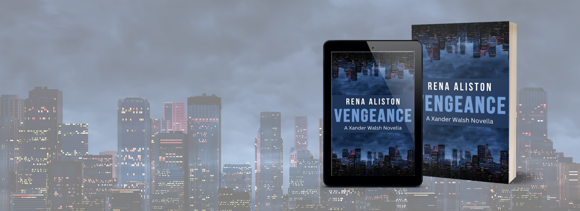 Vengeance: A Xander Walsh Novella by Rena Aliston Vengeance: A Xander Walsh Novella by Rena Aliston