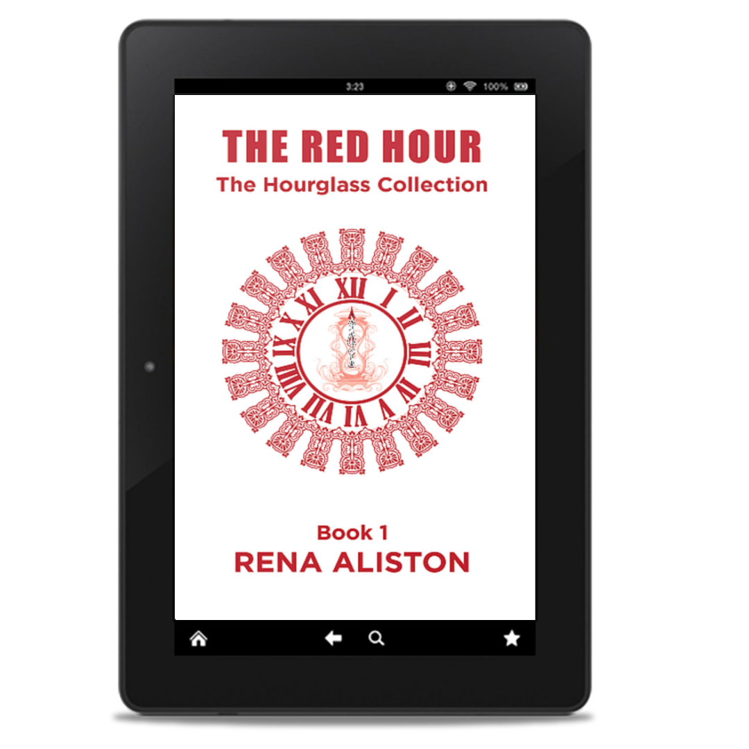 The Red Hour: The Hourglass Collection Book 1 by Rena Aliston